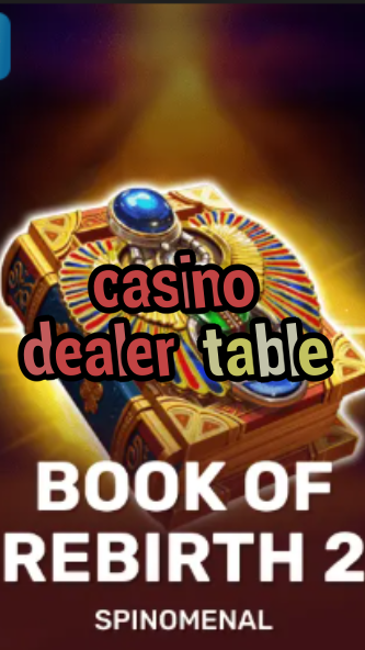 casino dealer table-trdjkmsxjksdss.com